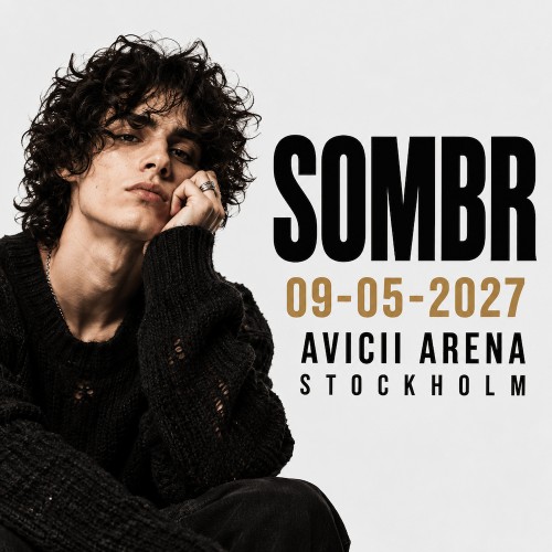 Sombr 09-05-2027 Avicii Arena, Stockholm